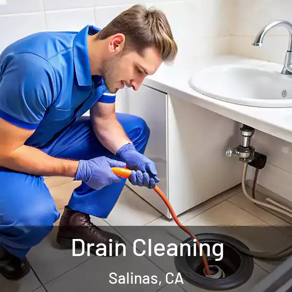  Drain Cleaning Salinas, CA